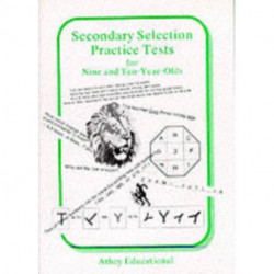 Secondary Selection Practice Tests for Nine and Ten-year-olds