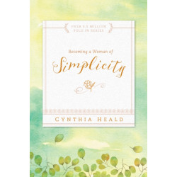 Becoming a Woman of Simplicity