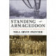 Standing at Armageddon: A Grassroots History of the Progressive Era