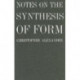 Notes on the Synthesis of Form
