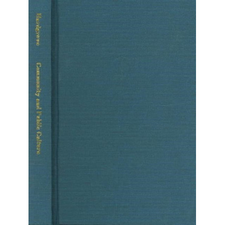 Community and Public Culture: The Marwaris in Calcutta, c. 1897–1997