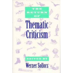 The Return of Thematic Criticism