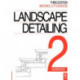 Landscape Detailing Volume 2: Surfaces