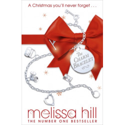 The Charm Bracelet: A gorgeous and heartwarming Christmas romance
