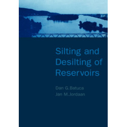Silting and Desilting of Reservoirs