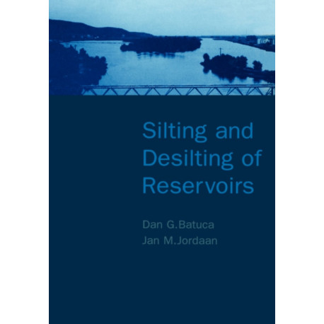 Silting and Desilting of Reservoirs