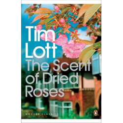 The Scent of Dried Roses: One family and the end of English Suburbia - an elegy
