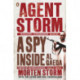 Agent Storm: A Spy Inside al-Qaeda