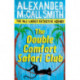 The Double Comfort Safari Club