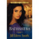 Bathsheba – A Novel: A Novel