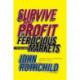 The Bear Book: Survive and Profit in Ferocious Markets