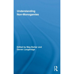 Understanding Non-Monogamies