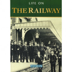 Life on the Railway