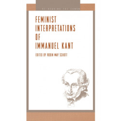 Feminist Interpretations of Immanuel Kant