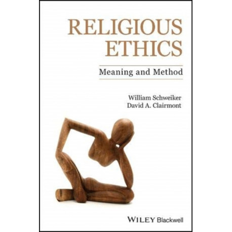 Religious Ethics: Meaning and Method