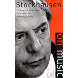 Stockhausen on Music