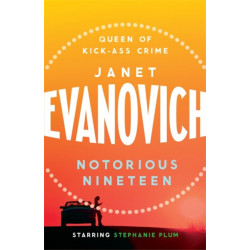 Notorious Nineteen: A fast-paced adventure full of mystery and laughs