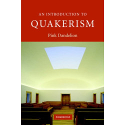 An Introduction to Quakerism