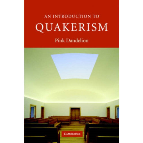 An Introduction to Quakerism