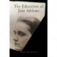 The Education of Jane Addams