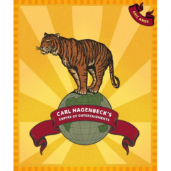 Carl Hagenbeck's Empire of Entertainments