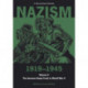 Nazism 1919–1945 Volume 4: The German Home Front in World War II: A Documentary Reader