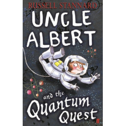 Uncle Albert and the Quantum Quest