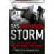SAS Operation Storm: Nine men against four hundred