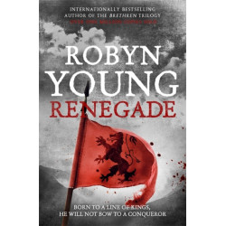 Renegade: Robert The Bruce, Insurrection Trilogy Book 2