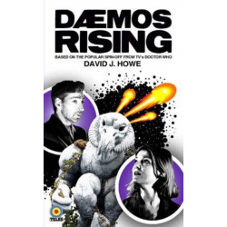 Daemos Rising: A Doctor Who Spin Off