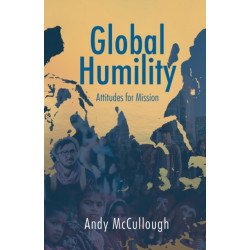 Global Humility:Attitudes to Mission