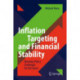 Inflation Targeting and Financial Stability: Monetary Policy Challenges for the Future