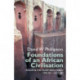 Foundations of an African Civilisation: Aksum and the northern Horn, 1000 BC - AD 1300