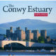 Compact Wales: Conwy Estuary Explored, The