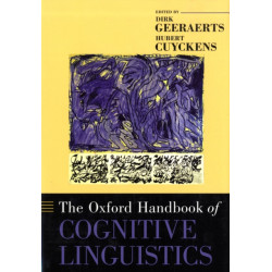 The Oxford Handbook of Cognitive Linguistics