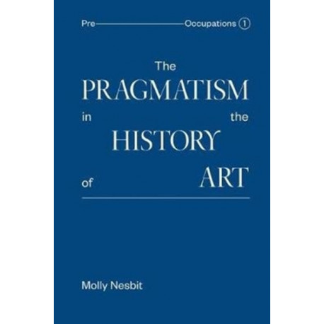 The Pragmatism in the History of Art