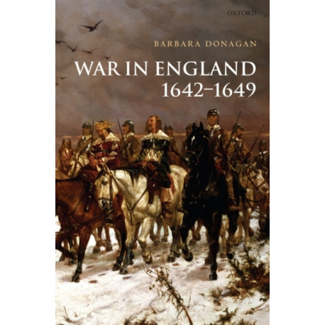 War in England 1642-1649