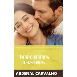 Forbidden Passion: Fiction Romance