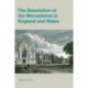 The Dissolution of the Monasteries in England and Wales