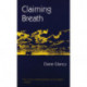 Claiming Breath