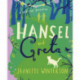 Hansel and Greta: A Fairy Tale Revolution