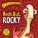 Gigantosaurus - Rock Out, ROCKY