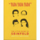 Yada Yada Yada: The Little Guide to Seinfeld: The book about the show about nothing