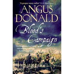 Blood's Campaign: There can only be one victor . . .