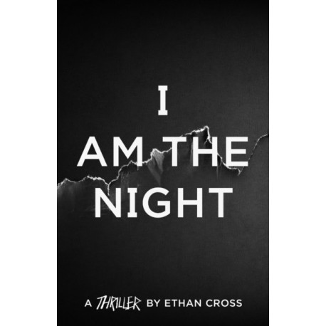 I Am The Night