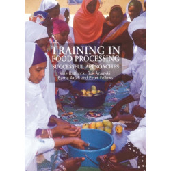 Training in Food Processing: Successful approaches