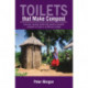 Toilets That Make Compost: Low-cost, sanitary toilets that produce valuable compost for crops in an African context