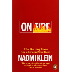 On Fire: The Burning Case for a Green New Deal