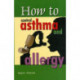 How to Control Asthma & Allergy