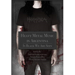Heavy Metal Music in Argentina: In Black We Are Seen